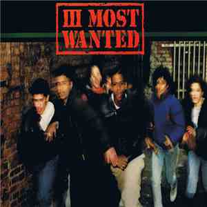 III Most Wanted - III Most Wanted