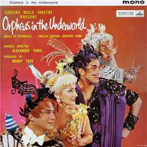 Jacques Offenbach, Sadler's Wells Opera Company, Alexander Faris, Jon Weavi ...