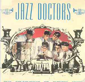 Jazz Doctors - Glory, Glory Hallelujah