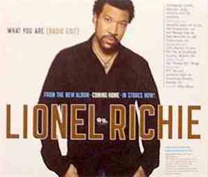 Lionel Richie - What You Are