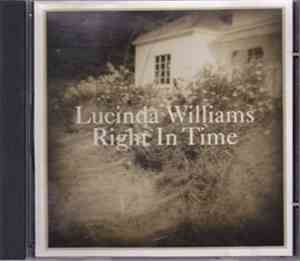 Lucinda Williams - Right In Time