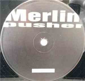 Merlin  - Pusher / A Noise Supreme