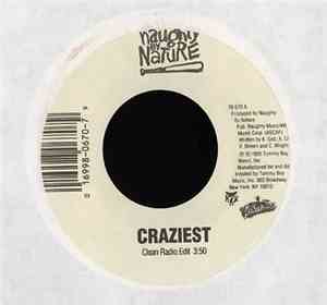 Naughty By Nature - Craziest
