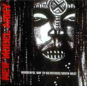 New Model Army - Wonderful Way To Go