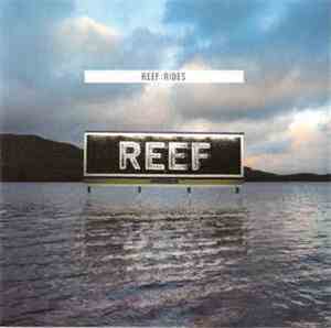 Reef - Rides