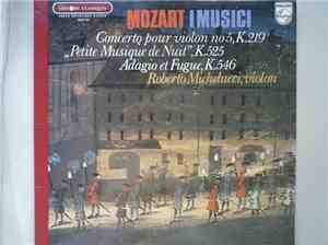 Roberto Michelucci, I Musici - Mozart I Musici Violin Concerto, K.219/Eine  ...
