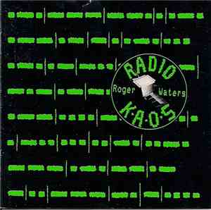 Roger Waters - Radio K.A.O.S.