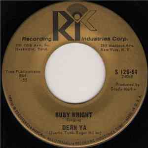 Ruby Wright - Dern Ya / Such A Silly Notion