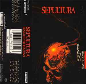 Sepultura - Beneath The Remains