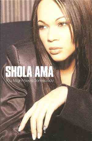 Shola Ama - You Might Need Somebody