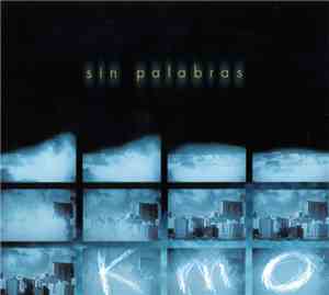 Sin Palabras - Km 0