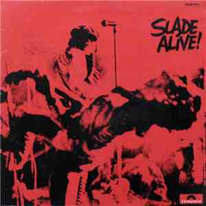 Slade - Slade Alive!