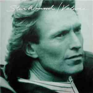 Steve Winwood - Valerie