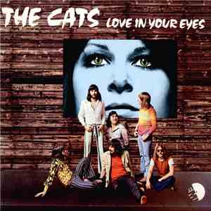 The Cats - Love In Your Eyes