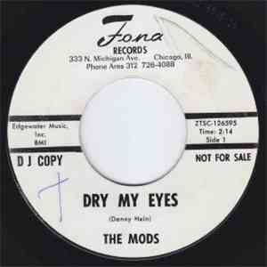 The Mods  - Dry My Eyes / Rosalie