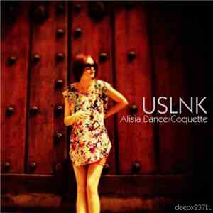 USLNK - Alisia Dance / Coquette