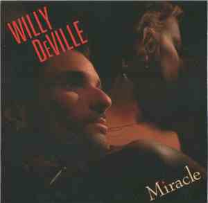 Willy DeVille - Miracle