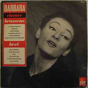Barbara  - Barbara Chante Brassens Brel