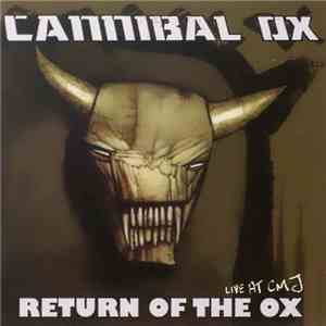 Cannibal Ox - Return Of The Ox