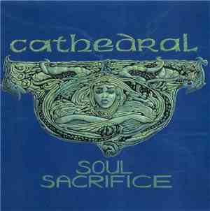 Cathedral - Soul Sacrifice