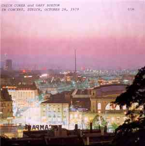 Chick Corea And Gary Burton - In Concert, Zürich, October 28, 1979