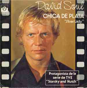 David Soul - Silver Lady = Chica De Plata