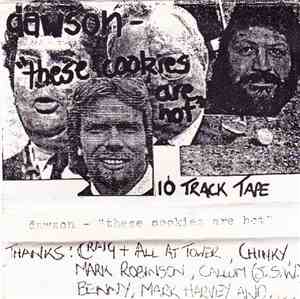 Dawson - These Cookies Are Hot