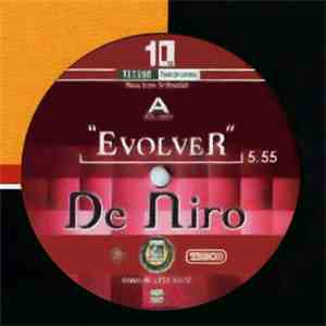 De Niro - Evolver