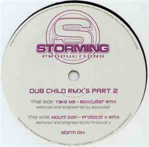 Dub Child  - Dub Child Remixes Part 2