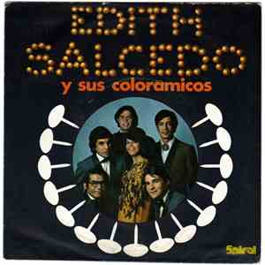 Edith Salcedo Y Sus Colorámicos - La Tachuela / La Guitarrita