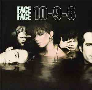 Face To Face  - 10-9-8