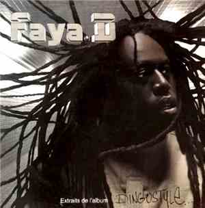 Faya.D - Dingostyle (Extraits De L'album)