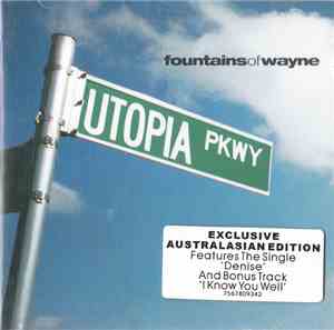 Fountains Of Wayne - Utopia Parkway