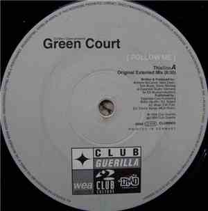Green Court - Follow Me