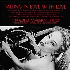 Harold Mabern Trio - Falling In Love With Love