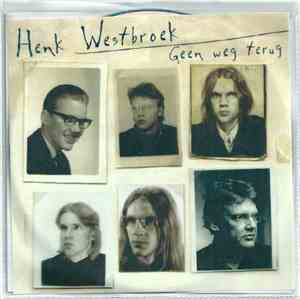 Henk Westbroek - Geen Weg Terug