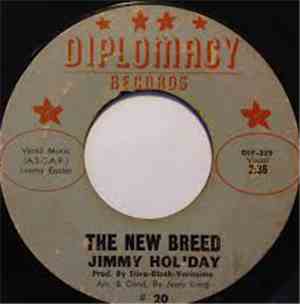 Jimmy Holiday - The New Breed / Love Me One More Time