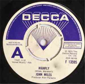 John Miles - Highfly / There's A Man Behind The Guitar