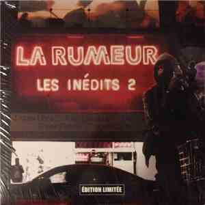 La Rumeur - Les Inédits 2