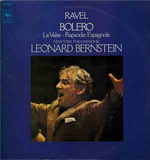 Leonard Bernstein, New York Philharmonic - Bolero - La Valse - Rapsodie Esp ...
