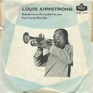 Louis Armstrong And His All-Stars - Nobody Knows The Trouble I've Seen / Do ...