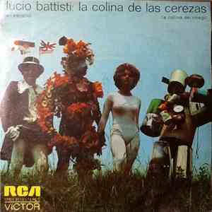 Lucio Battisti - La Colina De Las Cerezas (En Español)