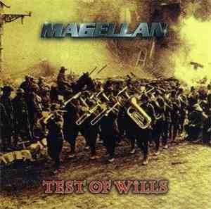 Magellan - Test Of Wills