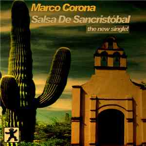 Marco Corona - Salsa de Sancristóbal