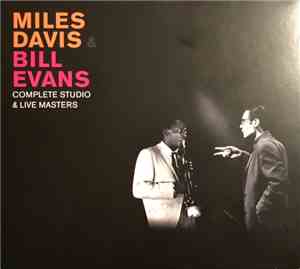 Miles Davis, Bill Evans - Complete Studio & Live Masters