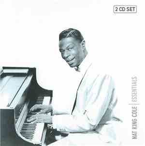 Nat King Cole - Essentials