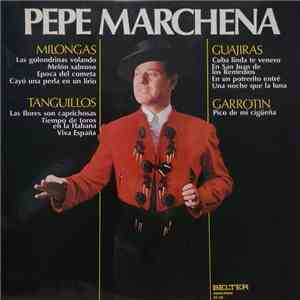 Pepe Marchena - Pepe Marchena