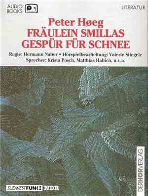 Peter Høeg - Fräulein Smillas Gespür Für Schnee