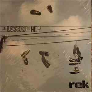 REK  - Los Losers De Hoy