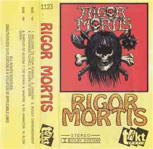 Rigor Mortis  - Rigor Mortis